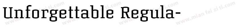 Unforgettable Regula字体转换